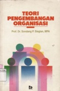 Teori Pengembangan Organisasi