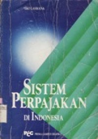 Sistem Perpajakan di Indonesia