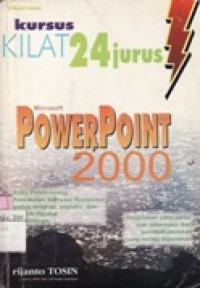 Kursus Kilat 24 Jurus Microsoft Power Point 2000