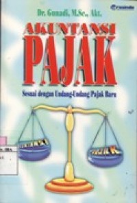 Akuntansi Pajak : Sesuai dengan Undang-Undang Pajak Baru