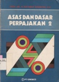 Asas dan Dasar Perpajakan 2