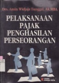 Pelaksanaan Pajak Penghasilan Perseorangan