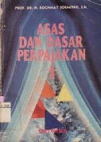 Asas dan dasar Perpajakan 1