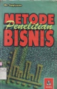 Metode Penelitian Bisnis