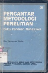 Pengantar Metodologi Pnelitian Buku Panduan Mahasiswa