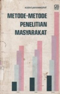 Metode-Metode Penelitian Masyarakat