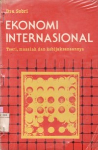 Ekonomi Internasional - Teori,Masalah dan Kebijaksanaan