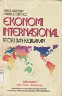 Ekonomi Internasional Teori dan Kebijakan.