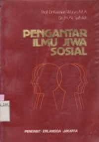 Pengantar Ilmu Jiwa Sosial