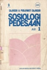 Sosiologi Pedesaan Jilid 1