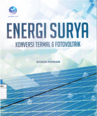 Energi Surya : Konversi Termal & Fotovoltaik