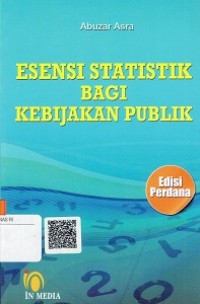 Esensi Statistik Bagi Kebijakan Publik