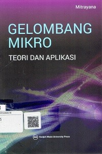 Gelombang Mikro : Teori dan Aplikasi