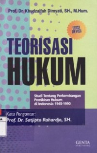 Teorisasi Hukum