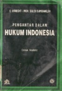 Pengantar Dalam Hukum Indonesia.