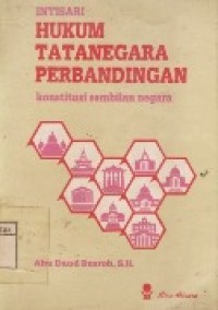 Intisari Hukum Tatanegara Perbandingan : Konstitusi Sembilan Negara.