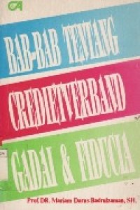 Bab-Bab Tentang Credietverband Gadai & Fiducia.