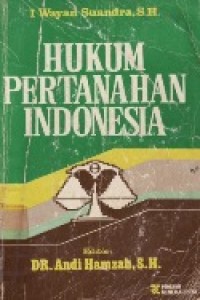 Hukum Pertanahan Indonesia.