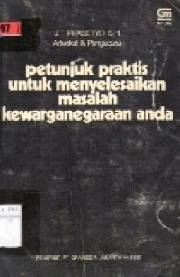 Petunjuk Praktis Untuk Menyelesaikan Masalah Kewarganegaraan Anda.