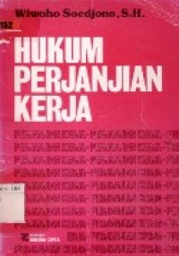 Hukum Perjanjian Kerja.