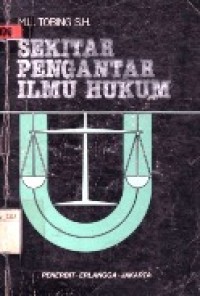 Sekitar Pengantar Ilmu Hukum.