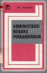 Administrasi Negara Perbandingan.