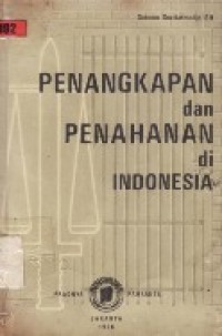 Penangkapan Dan Penahanan Di Indonesia.