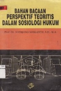 Bahan Bacaan Perspektif Teoritis Dalam Sosiologi Hukum.