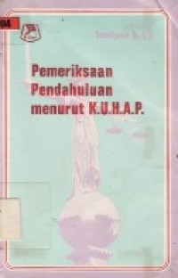 Pemeriksaan Pendahuluan Menurut K.U.H.A.P.