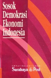 Sosok Demokrasi Ekonomi Indonesia.