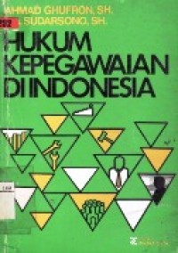 Hukum Kepegawaian Di Indonesia.