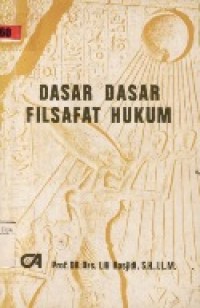 Dasar-Dasar Filsafat Hukum