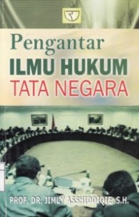 PENGANTAR ILMU HUKUM TATA NEGARA.