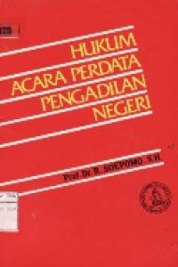 Hukum Acara Perdata Pengadilan Negeri.