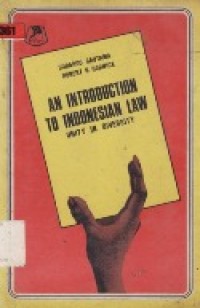 An Introduction To Indonesian Law Unity In Diversity.