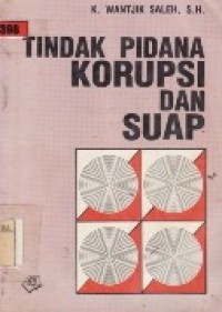 Tindak Pidana Korupsi Dan Suap.