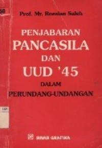 Penjabaran Pancasila Dan UUD 1945 Dalam Perundang-Undangan.