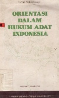 Orientasi Dalam Hukum Adat Indonesia.