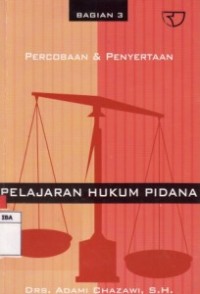 Pelajaran Hukum Pidana.Bagian 3