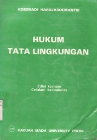 Hukum Tata Lingkungan.