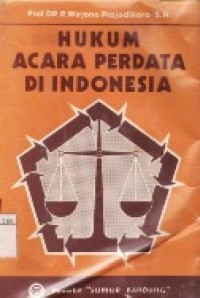 Hukum Acara Perdata Di Indonesia.