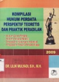 Kompilasi Hukum Perdata Perspektif Teoritis dan Praktik Peradilan.