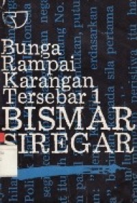 Bunga Rampai Karangan tersebar 1 Bismar Siregar.