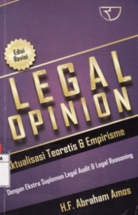 Legal Opinion : Aktualisasi Teoritis & Empirisme.