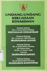 Undang-Undang Kekuasaan Kehakiman.