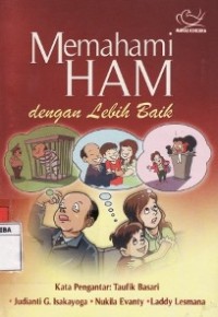 Memahami HAM dengan Lebih Baik.