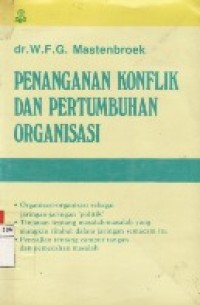 Penanganan Konflik Dan Pertumbuhan Organisasi.