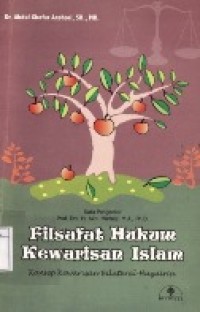 Filsafat Hukum Kewarisan Islam.