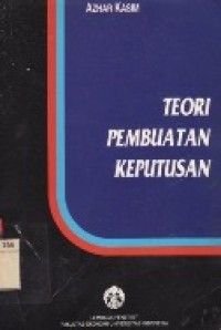 Teori Pembuatan Keputusan.