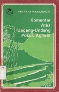 Komentar Atas Undang-Undang Pokok Agraria.